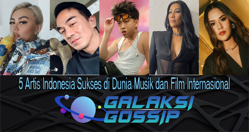 5 Artis Indonesia Sukses di Dunia Musik dan Film Internasional