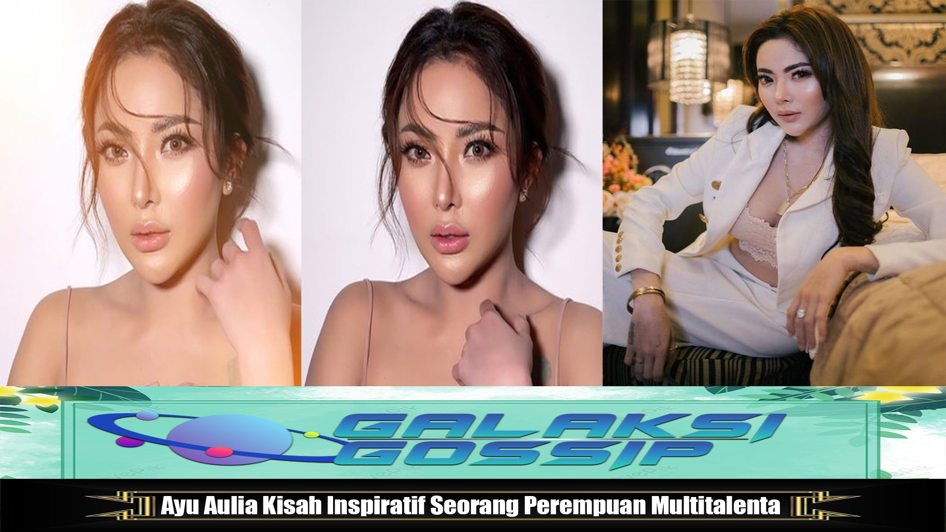 Ayu Aulia Kisah Inspiratif Seorang Perempuan Multitalenta