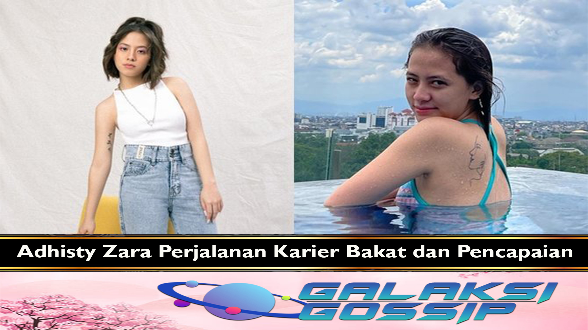 Adhisty Zara Perjalanan Karier Bakat dan Pencapaian