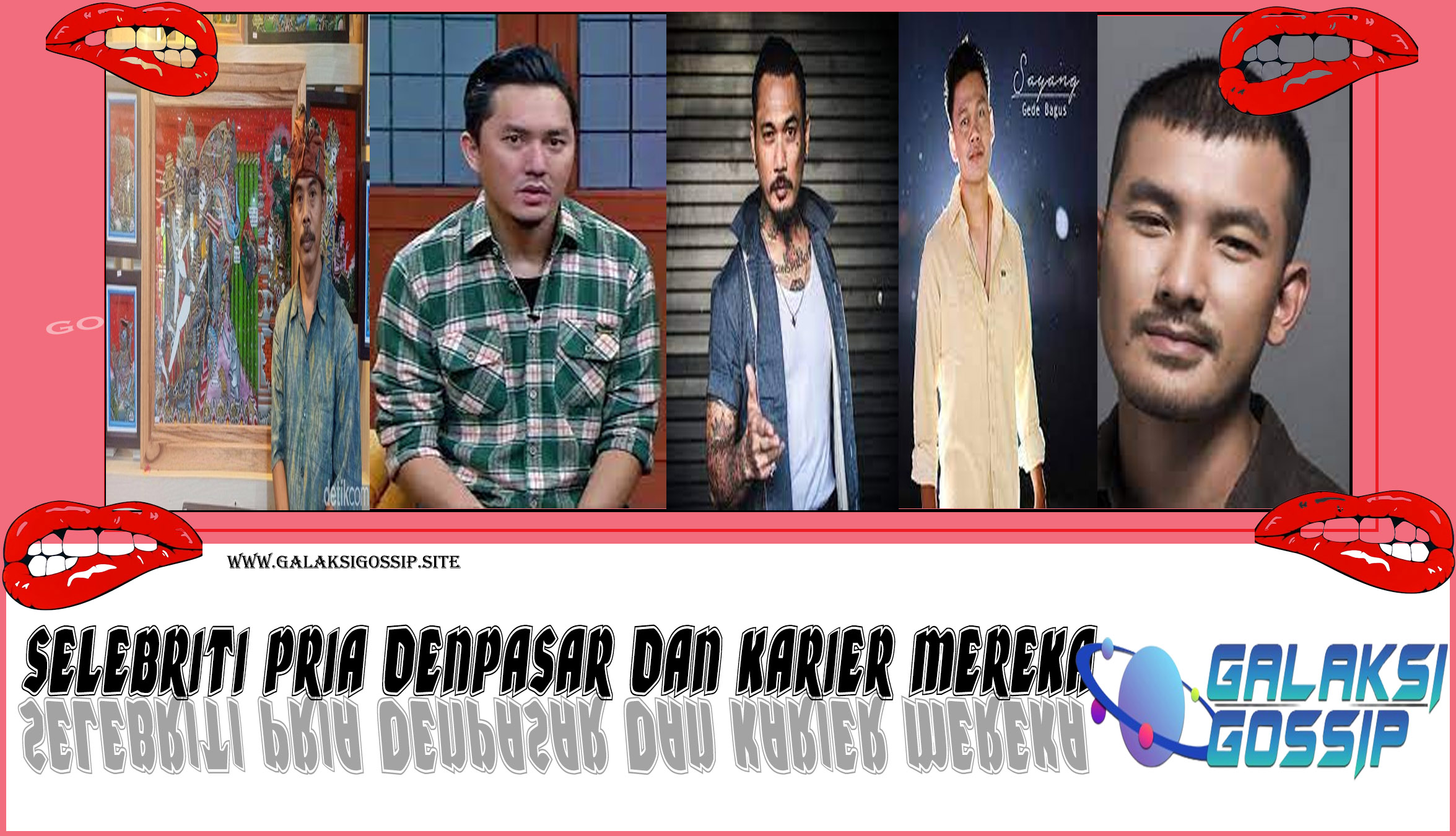 5 Selebriti Pria Denpasar