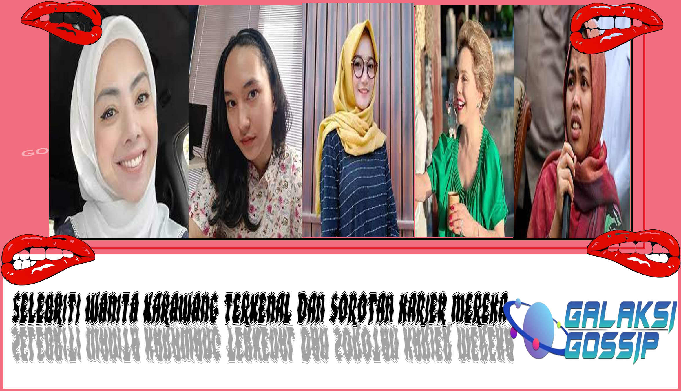 5 Selebriti Wanita Karawang