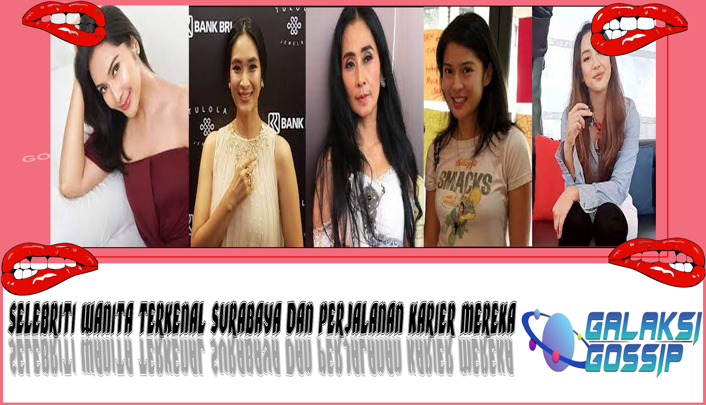 5 Selebriti Wanita Terkenal