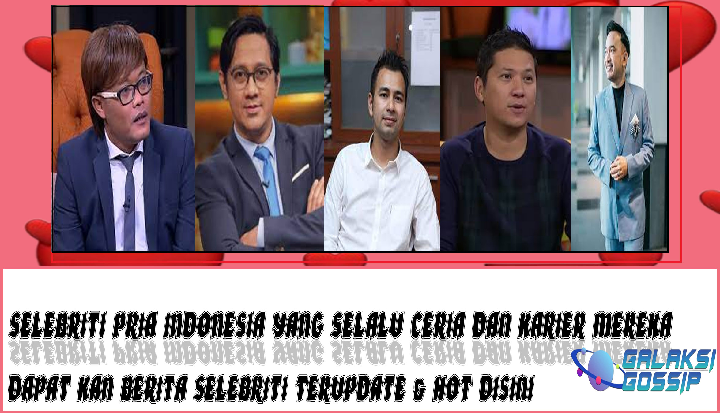 5 Selebriti Pria Indonesia