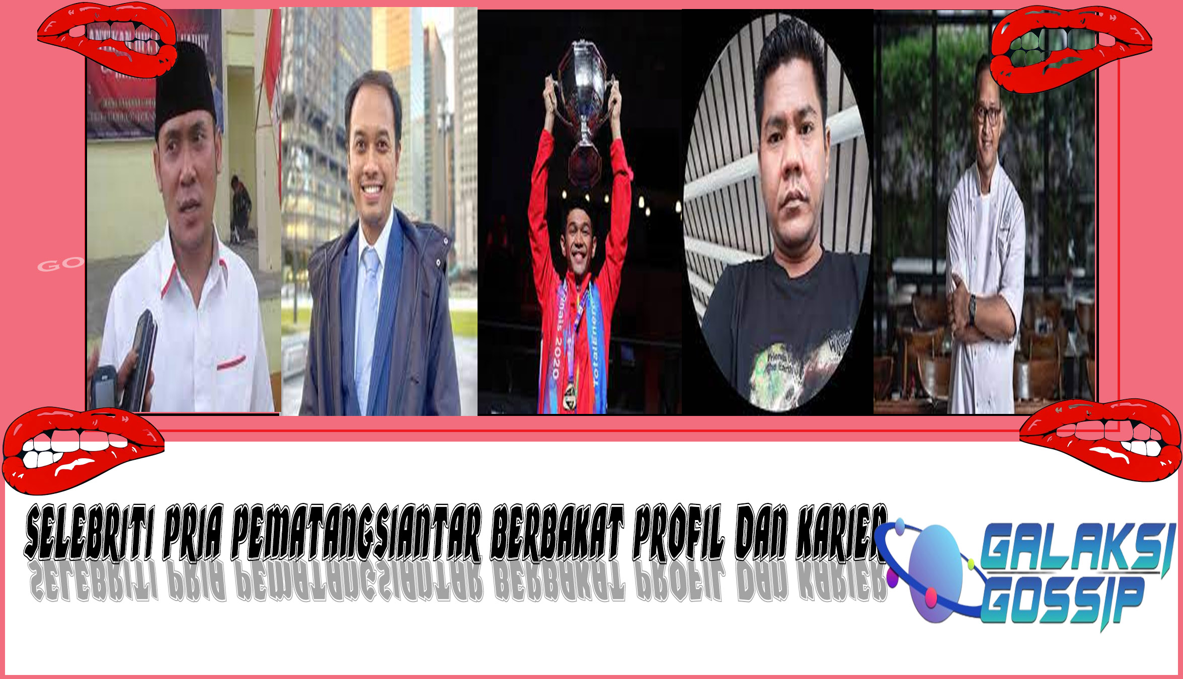 5 Selebriti Pria Pematangsiantar