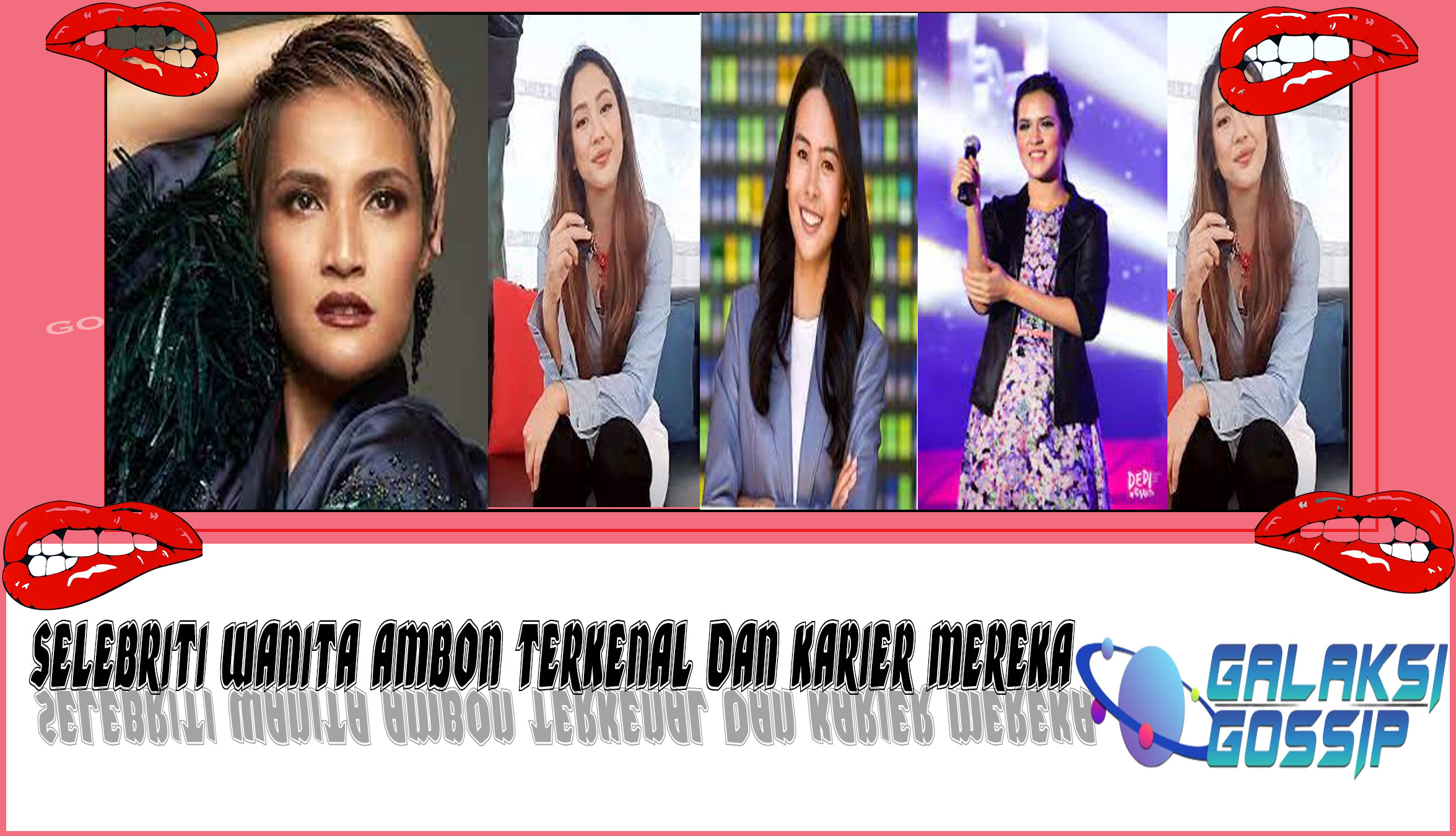 5 Selebriti Wanita Ambon