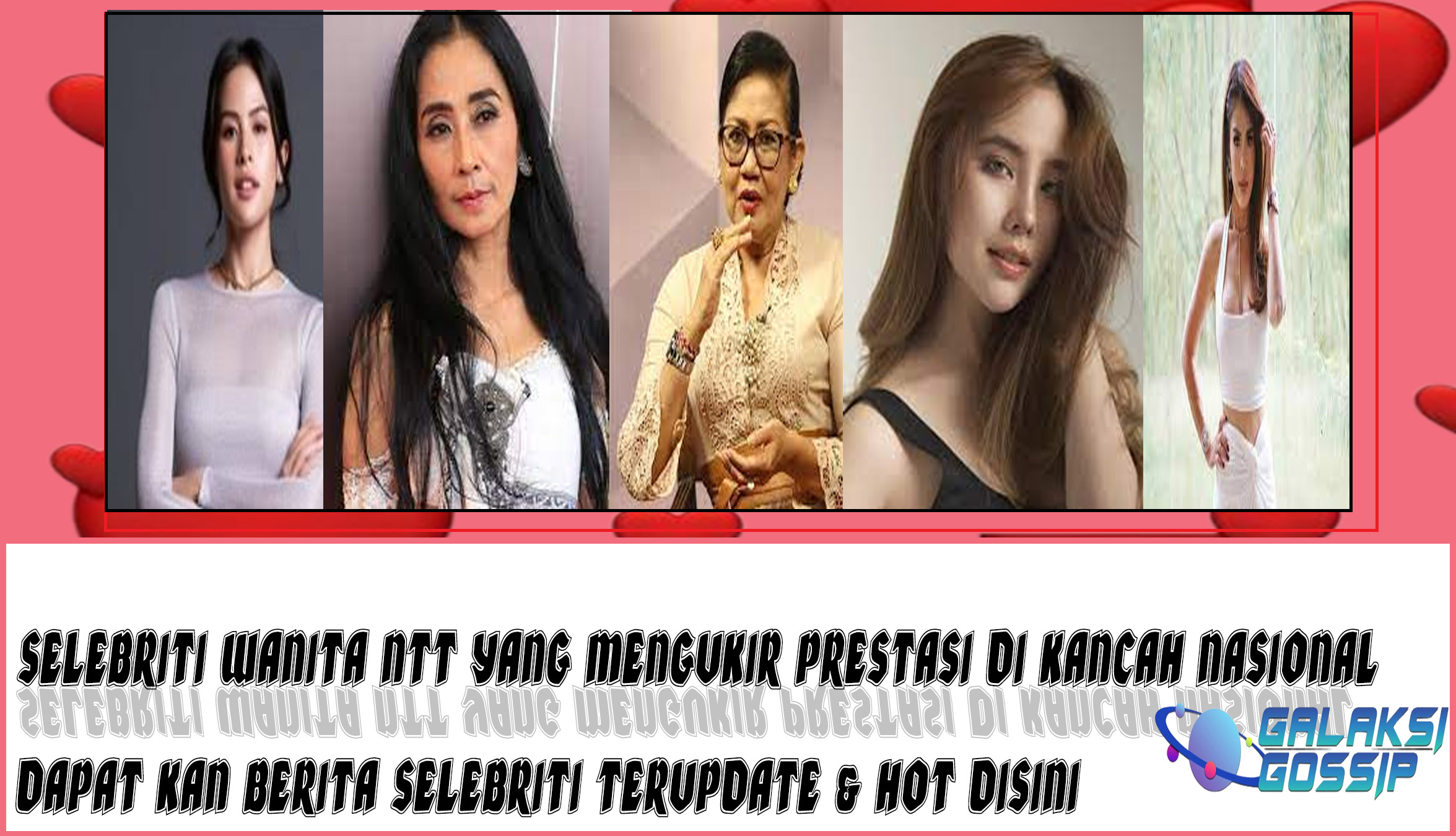 5 Selebriti Wanita NTT