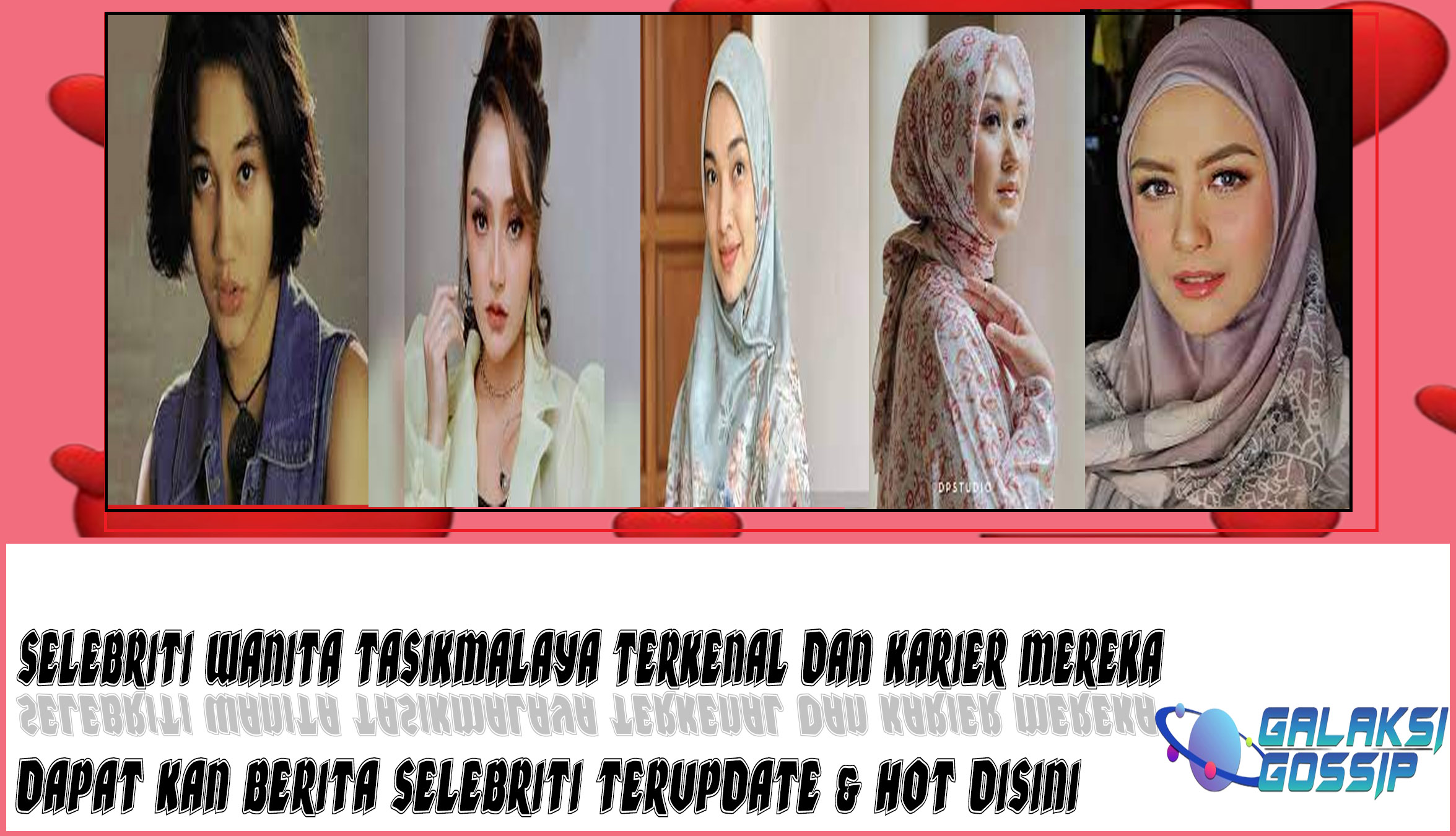 5 Selebriti Wanita Tasikmalaya