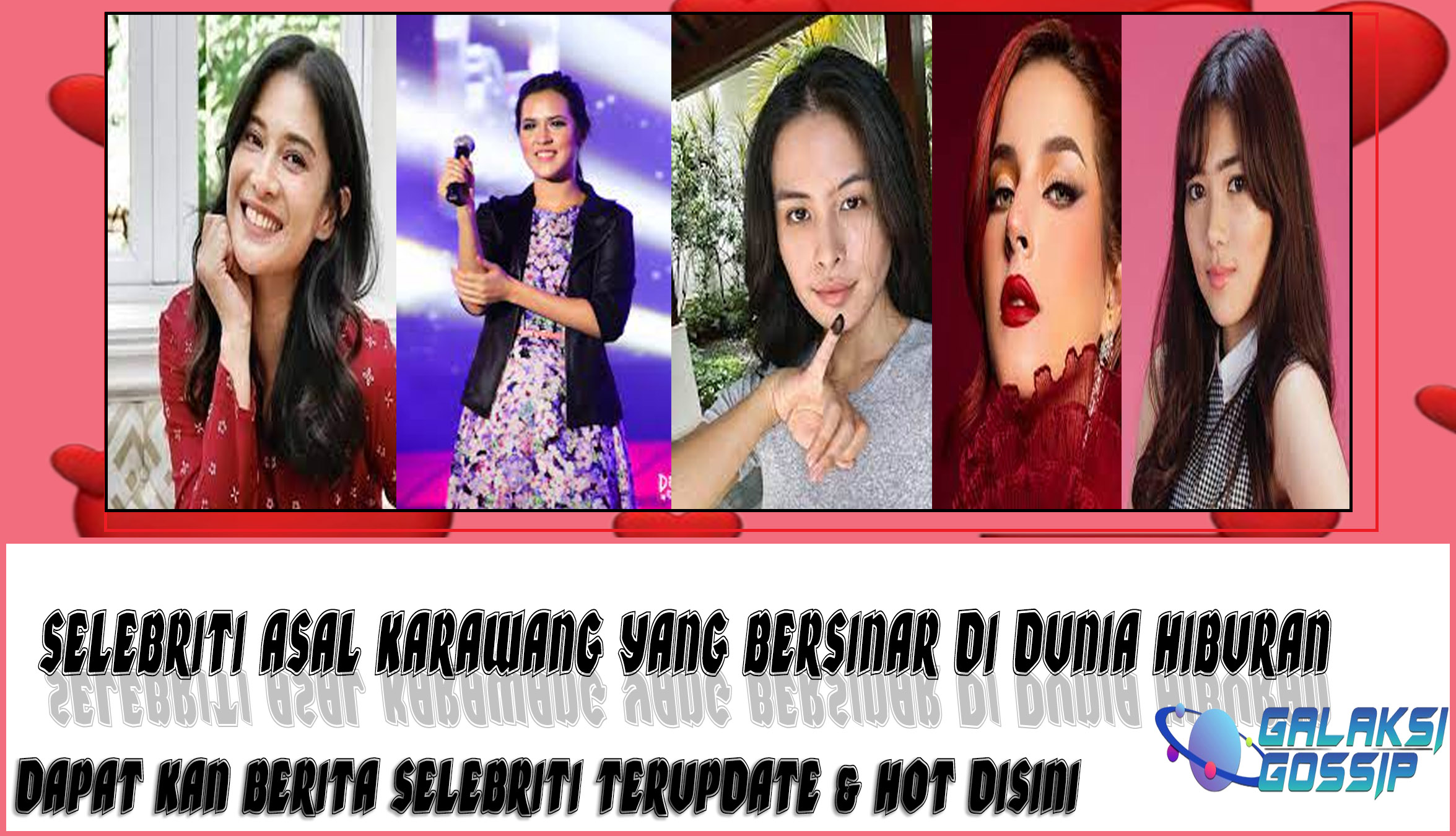 5 Selebriti Asal Karawang