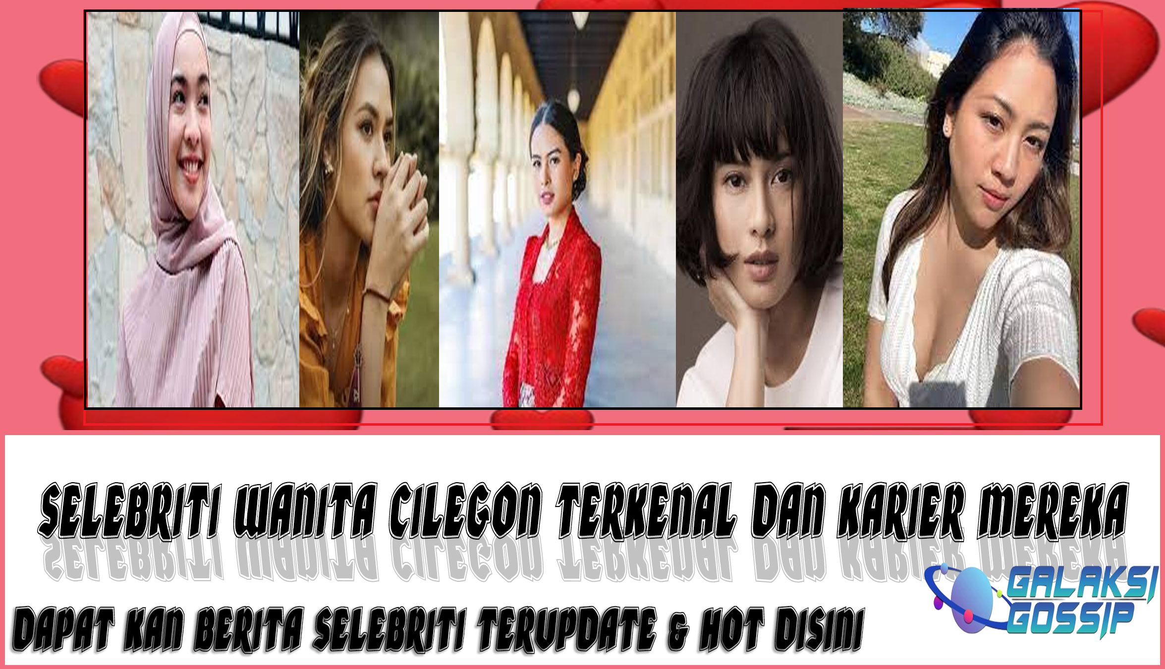 5 Selebriti Wanita Cilegon