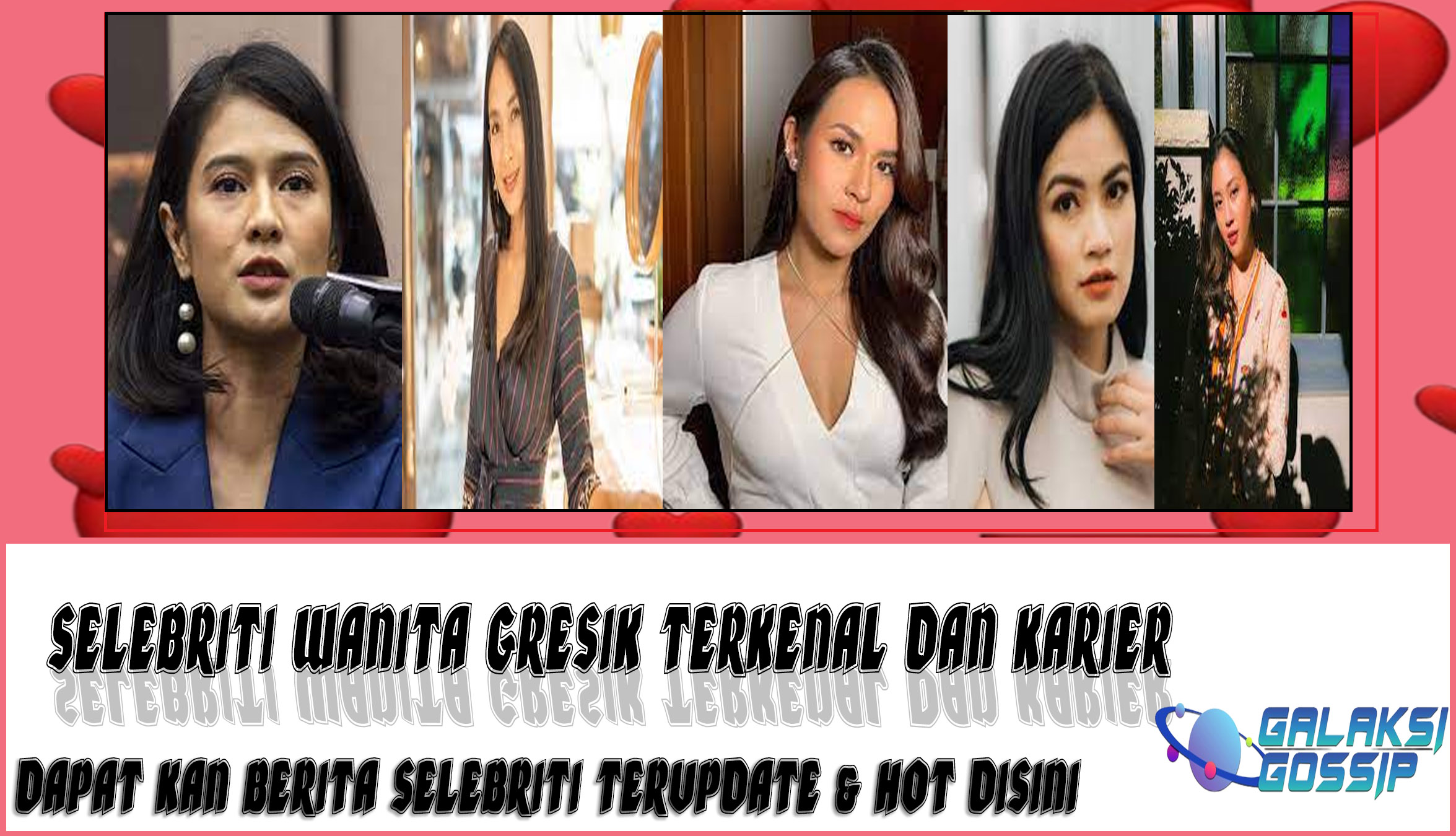 5 Selebriti Wanita Gresik