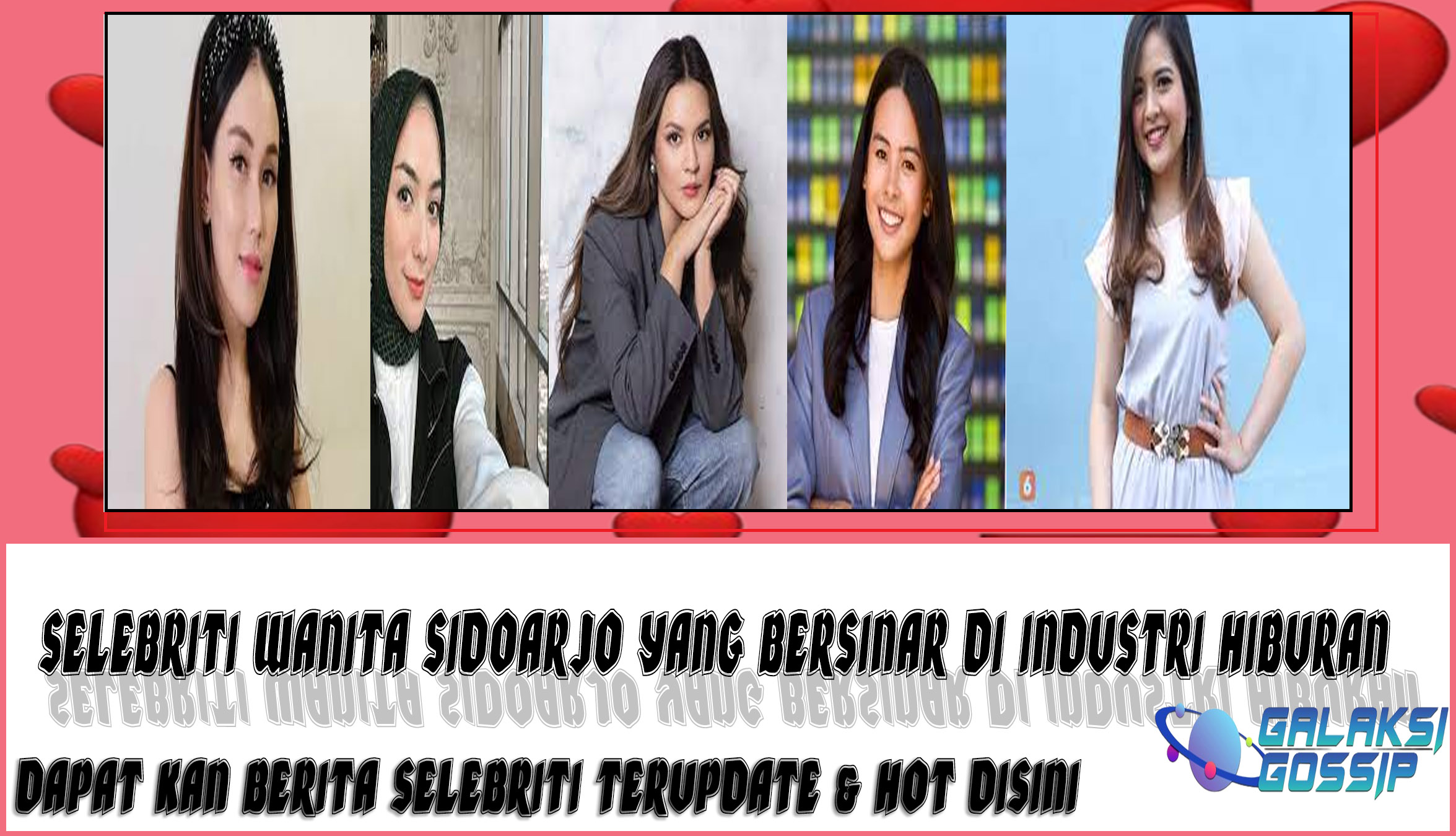 5 Selebriti Wanita Sidoarjo