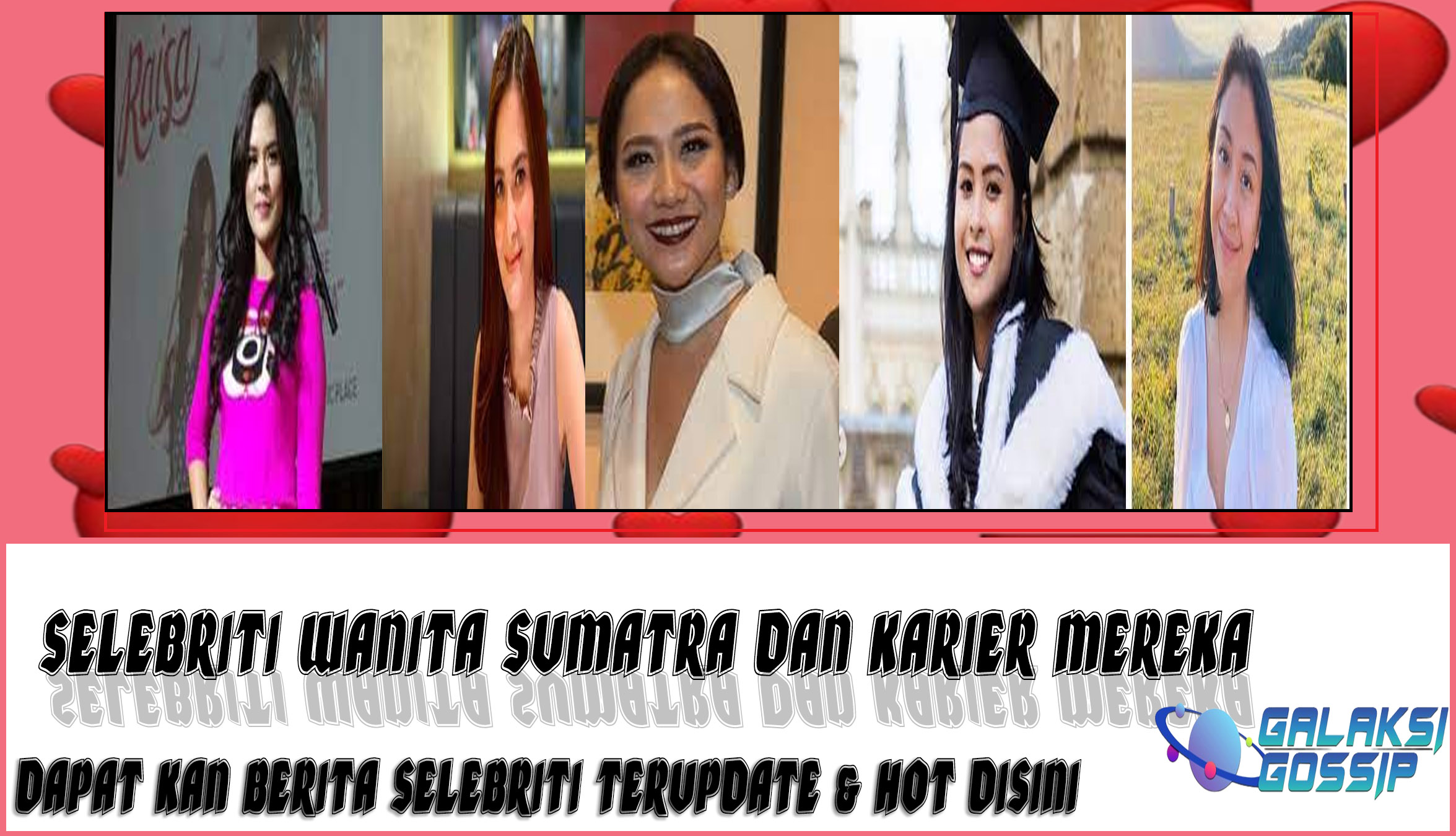 5 Selebriti Wanita Sumatra