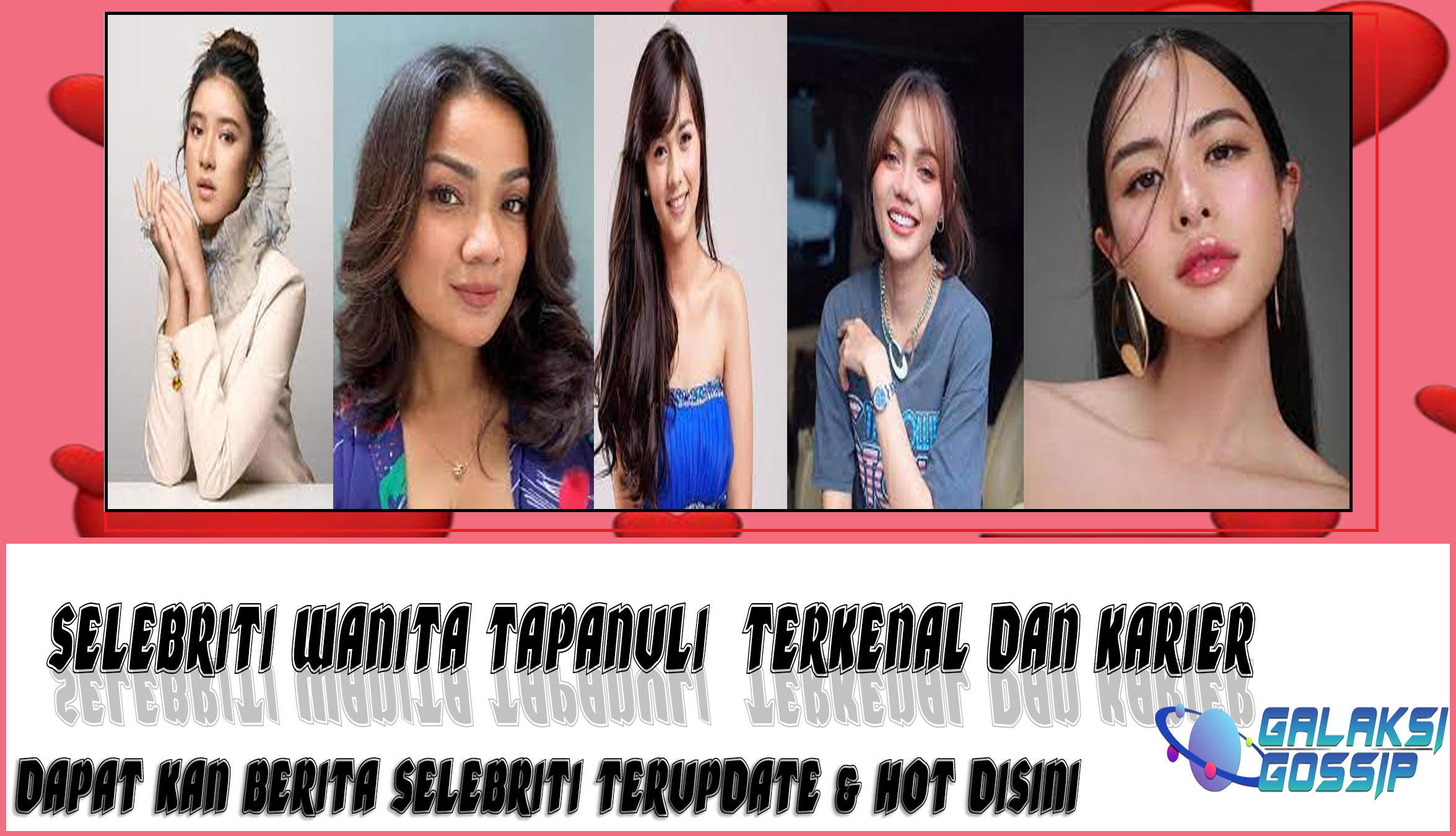 5 Selebriti Wanita Tapanuli